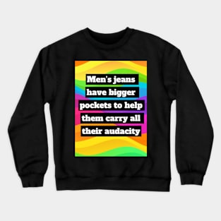 Feminists unite Crewneck Sweatshirt